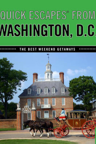 Cover of Quick Escapes(r) from Washington, D.C.