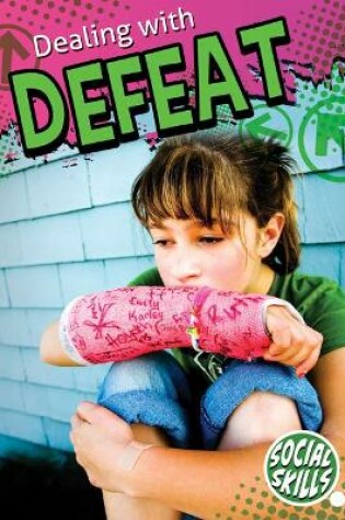 Cover of Grades 3-5 ) Dealing with Defeat ( Social Skills