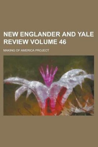 Cover of New Englander and Yale Review Volume 46