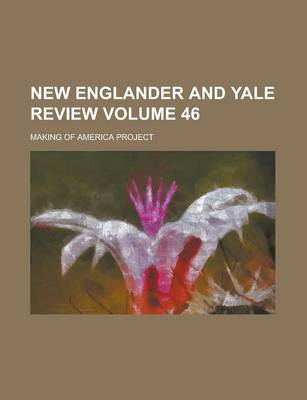 Book cover for New Englander and Yale Review Volume 46