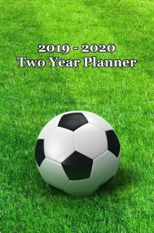 Cover of 2019 - 2020 Two Year Planner