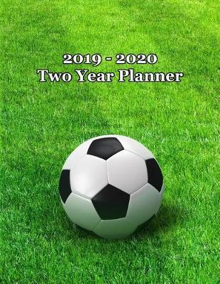 Book cover for 2019 - 2020 Two Year Planner