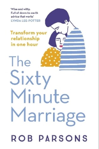 Cover of The Sixty Minute Marriage