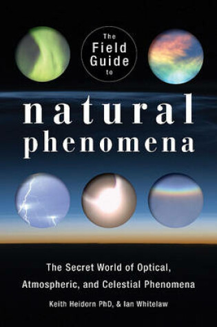 Cover of The Field Guide to Natural Phenomena