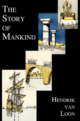 Cover of The Story of Mankind (fully Illustrated in B&W)