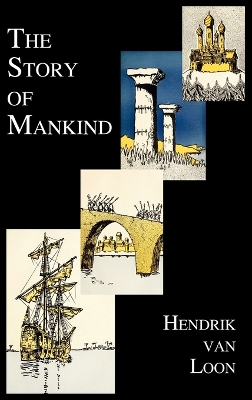 Book cover for The Story of Mankind (fully Illustrated in B&W)