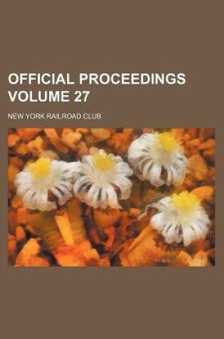 Cover of Official Proceedings Volume 27