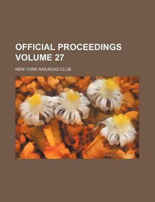 Book cover for Official Proceedings Volume 27