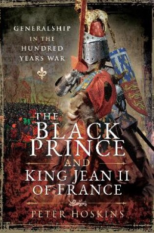 Cover of The Black Prince and King Jean II of France