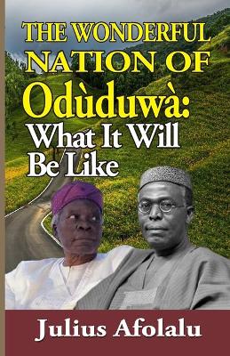 Book cover for The Wonderful Nation of Oduduwa