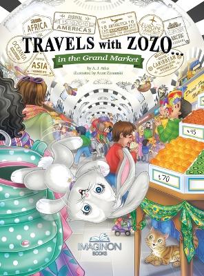 Book cover for Travels with Zozo...in the Grand Market