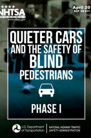 Cover of Quieter Cars and the Safety of Blind Pedestrians