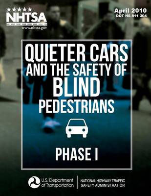 Book cover for Quieter Cars and the Safety of Blind Pedestrians