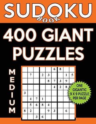 Cover of Sudoku Book 400 Medium Giant Puzzles