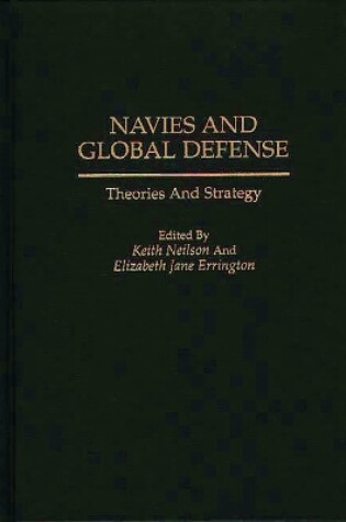 Cover of Navies and Global Defense