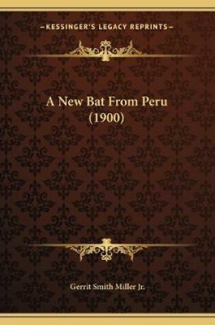 Cover of A New Bat From Peru (1900)