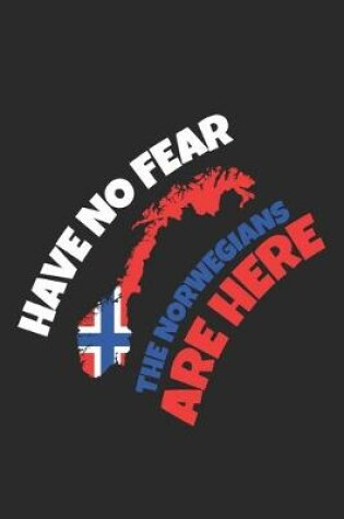 Cover of Have no Fear the Norwegians are Here