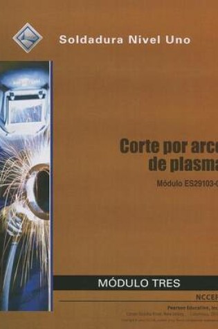 Cover of ES29103-09 Plasma Arc Cutting Trainee Guide in Spanish