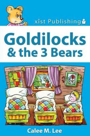 Cover of Goldilocks and the Three Bears