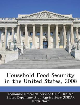 Book cover for Household Food Security in the United States, 2008