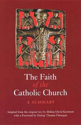 Cover of The Faith of the Catholic Church