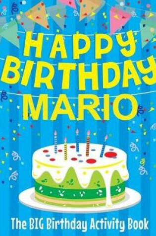 Cover of Happy Birthday Mario - The Big Birthday Activity Book