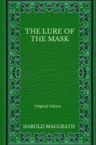 Cover of The Lure of the Mask - Original Edition