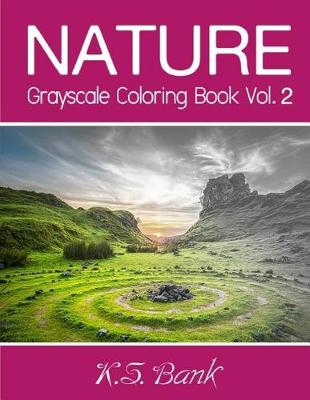 Book cover for Nature Grayscale Coloring Book Vol. 2