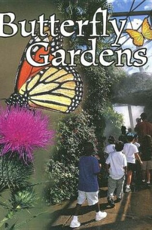 Cover of Butterfly Gardens