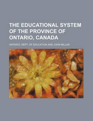 Book cover for The Educational System of the Province of Ontario, Canada