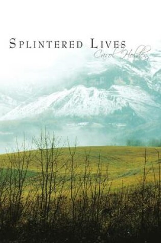 Cover of Splintered Lives