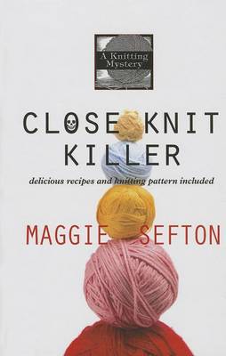 Book cover for Close Knit Killer