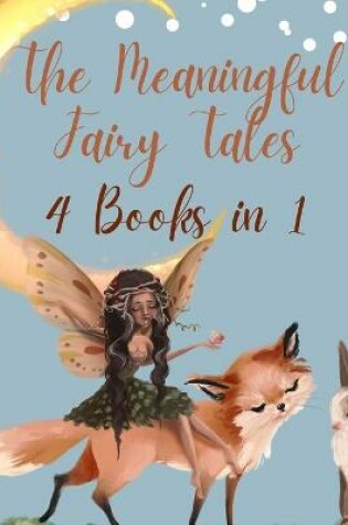 Cover of The Meaningful Fairy Tales