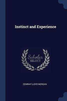 Book cover for Instinct and Experience