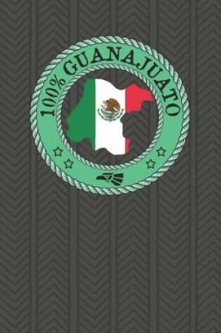 Cover of 100% Guanajuato