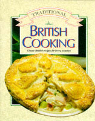 Cover of Traditional British Cooking