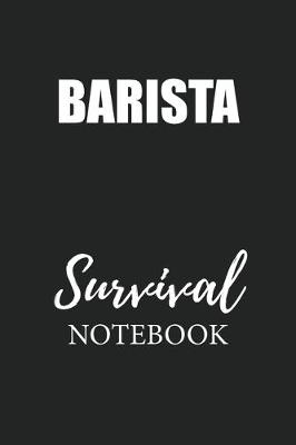 Book cover for Barista Survival Notebook