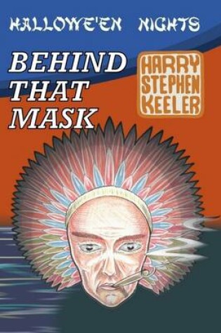 Cover of Behind That Mask: Hallowe'en Nights