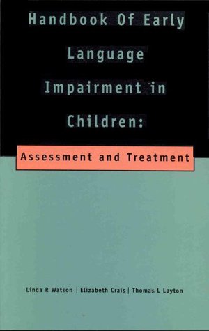 Book cover for Handbook of Early Language Impairment in Children