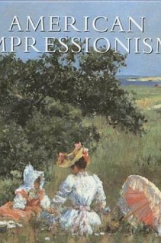 Cover of American Impressionism