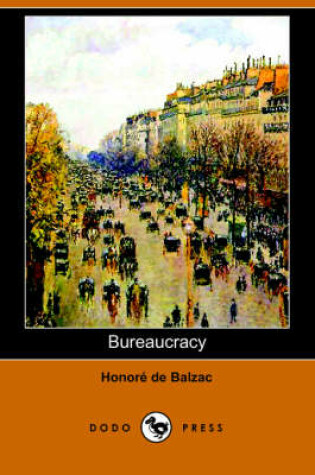 Cover of Bureaucracy (Dodo Press)