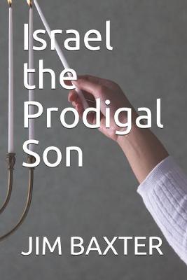 Book cover for Israel the Prodigal Son