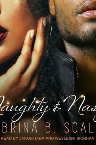 Cover of Naughty & Nasty