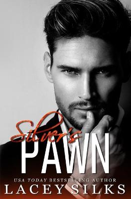 Book cover for Silver's Pawn
