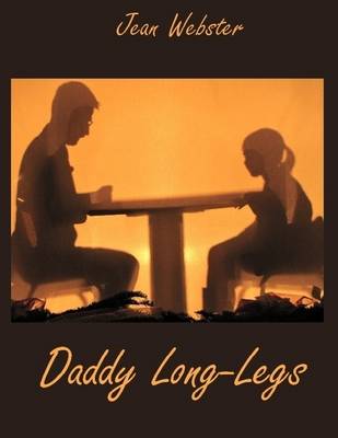 Book cover for Daddy Long-Legs (Illustrated)