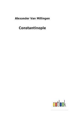 Book cover for Constantinople