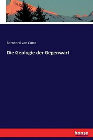 Cover of Die Geologie der Gegenwart