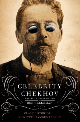 Book cover for Celebrity Chekhov