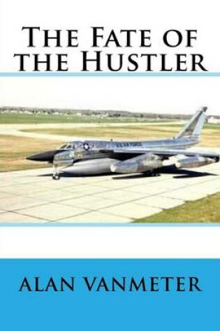 Cover of The Fate of the Hustler