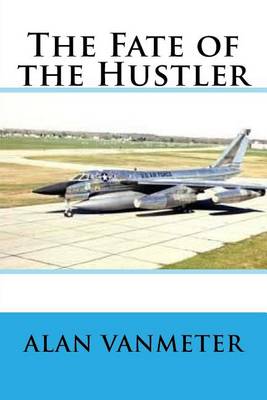 Book cover for The Fate of the Hustler